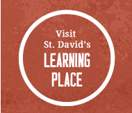 Visit St. David's Learning Place